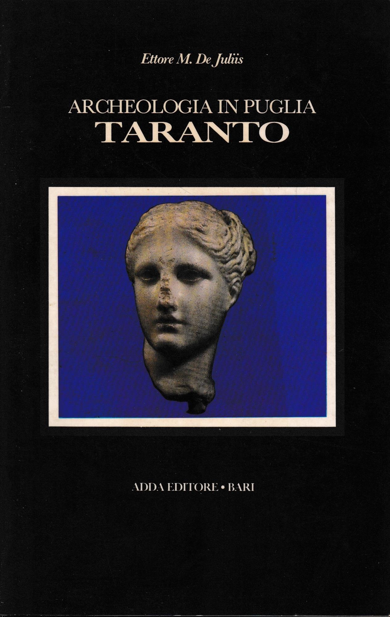Archeologia in Puglia. Taranto