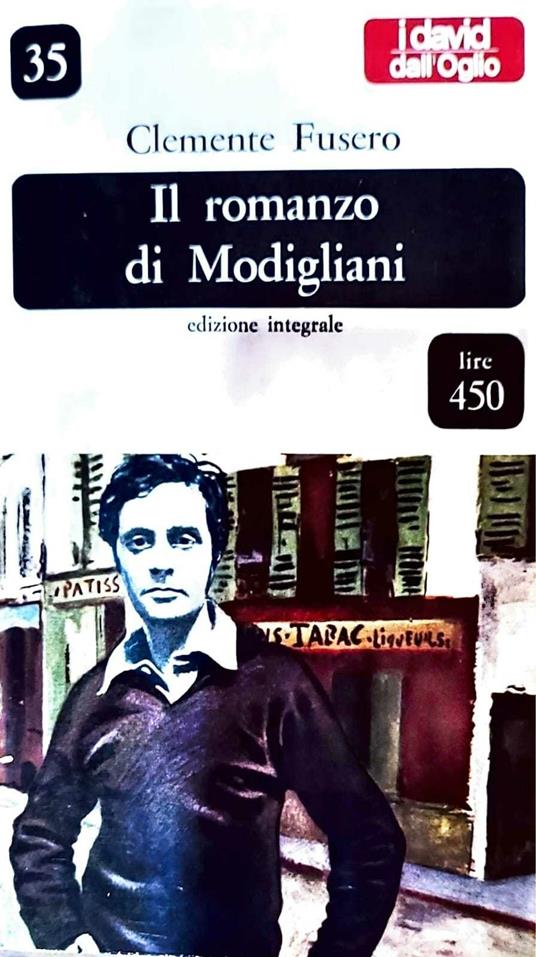 Il romanzo di Modigliani - Clemente Fusero - copertina