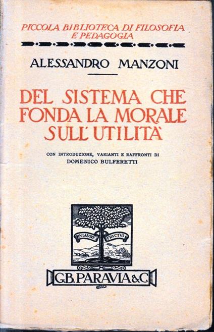 Del sistema che fonda la morale sull'utilità - Alessandro Manzoni - copertina