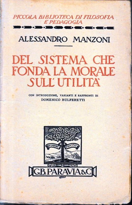 Del sistema che fonda la morale sull'utilità - Alessandro Manzoni - copertina