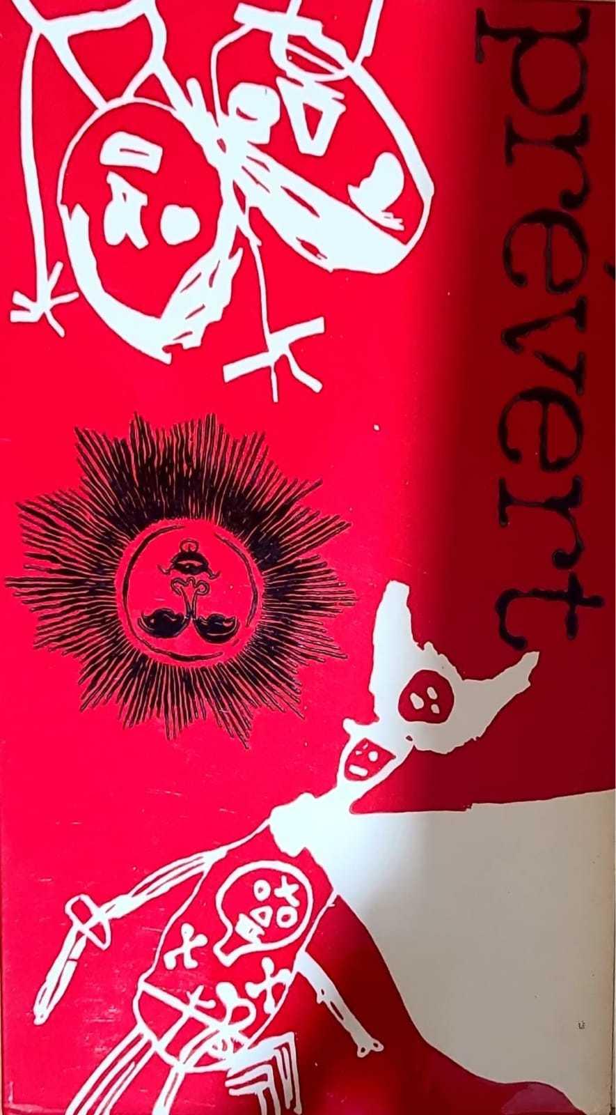 Storie e altre storie , immenso e rosso, il prévert di prévert