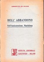Dell'abbandono. Nell'Assicurazione Marittima