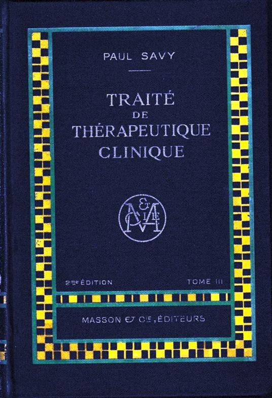 Traité de Thérapeutique Clinique, tome III - copertina