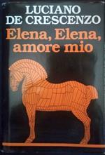 Elena, Elena, amore mio