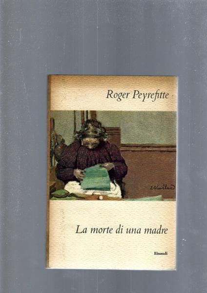 La Morte Di Una Madre - Roger Peyrefitte - copertina