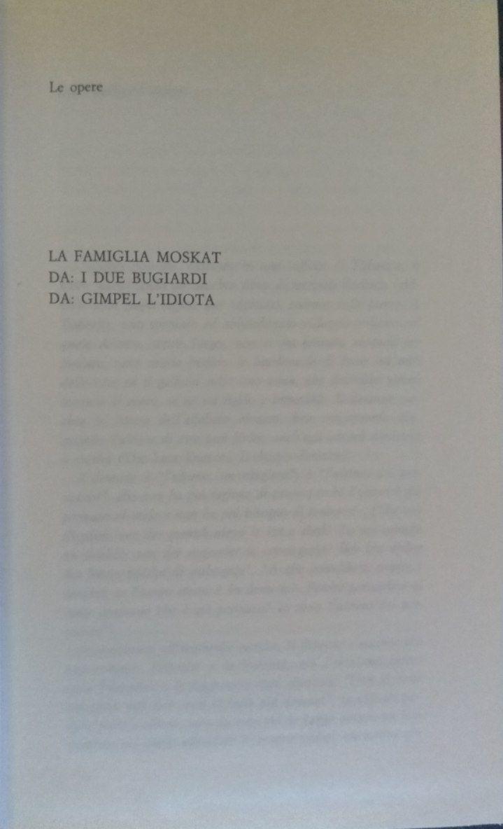 Le opere: La famiglia Moskat, Da: I due bugiardi, Da: Gimpel l'idiota