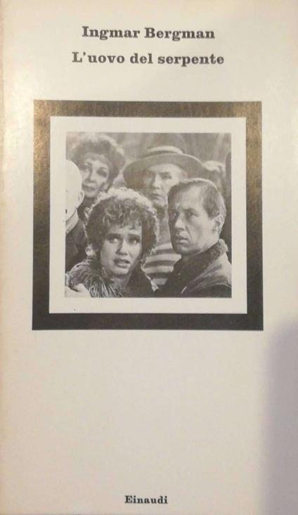 L' uovo del serpente - Ingmar Bergman - copertina