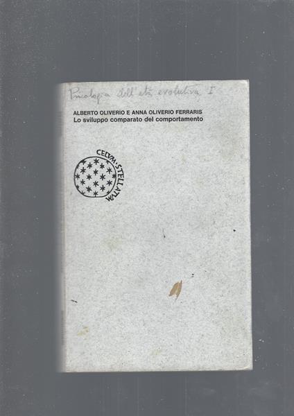 Lo Sviluppo Comparato Del Comportamento - Alberto Oliverio - copertina