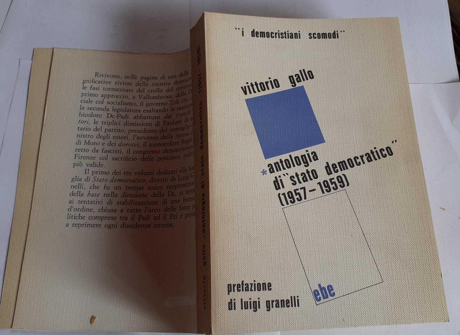 Antologia di "Stato democratico" (1957-1959) Volume primo