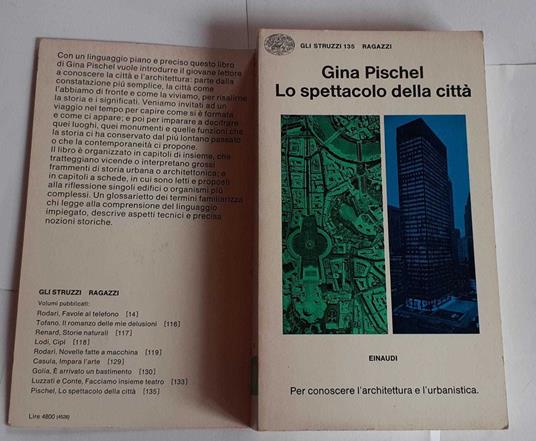 Lo spettacolo della citta' - Gina Pischel - copertina