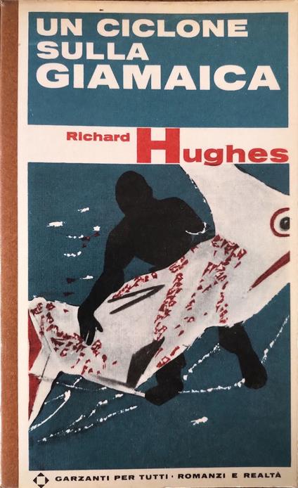 Un Ciclone Sulla Giamaica - Richard Hughes - copertina