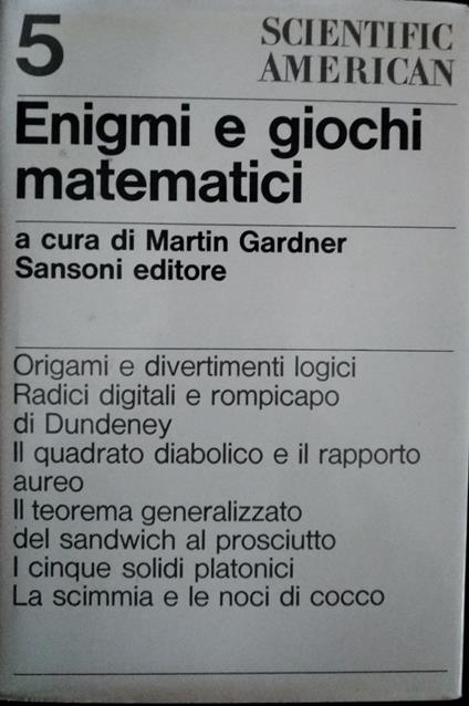 Enigmi e giochi matematici 5 - Martin Gardner - copertina