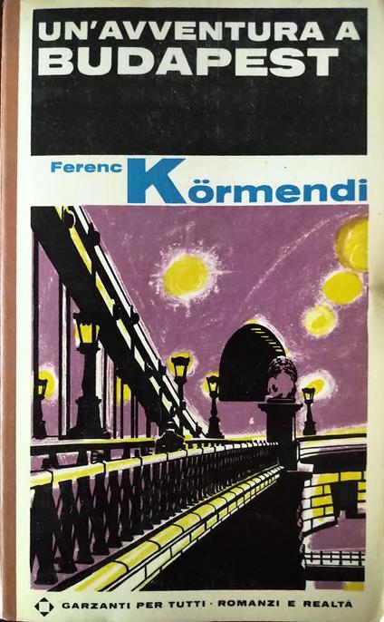 Un'avventura a Budapest - Ferenc Kormendi - copertina