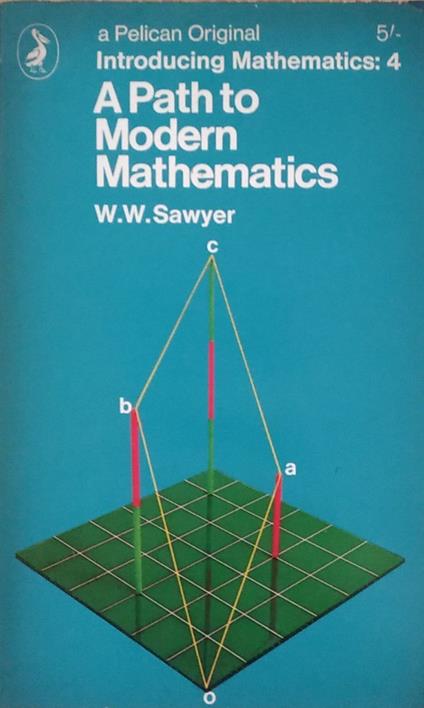 Introducing Mathematics: 4 . A Path to Modern Mathematics - copertina