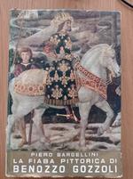La fiaba pittorica di Benozzo Gozzoli