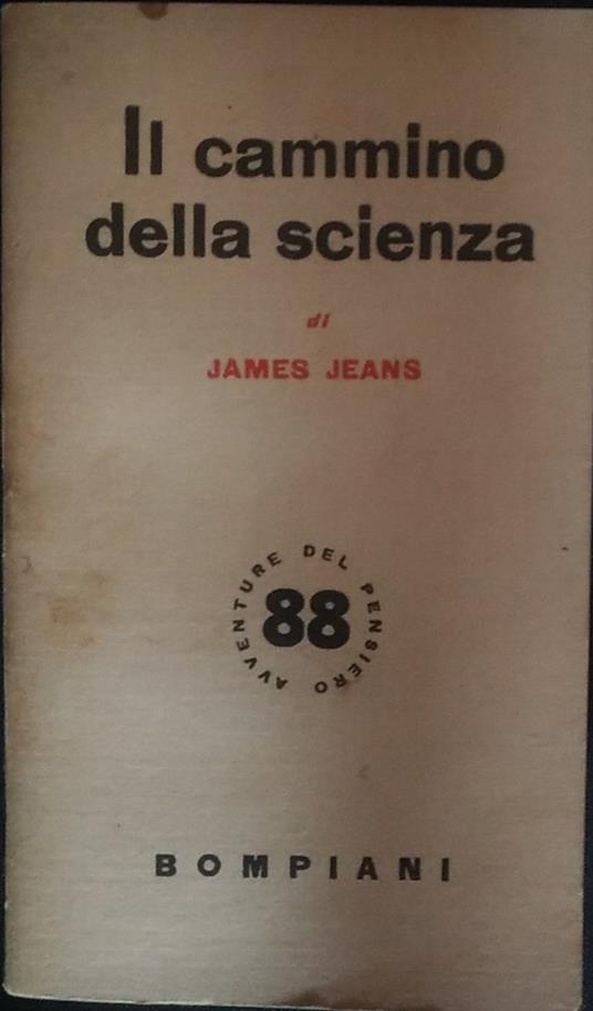 Il cammino della scienza - James Jeans - copertina