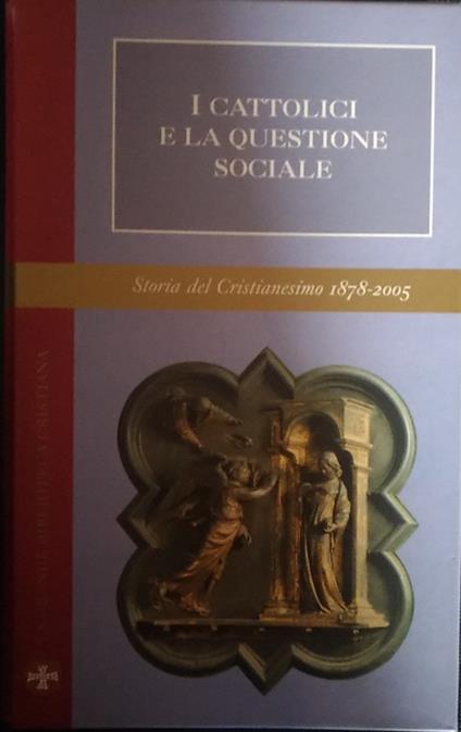 I cattolici e la questione sociale - Elio Guerriero - copertina