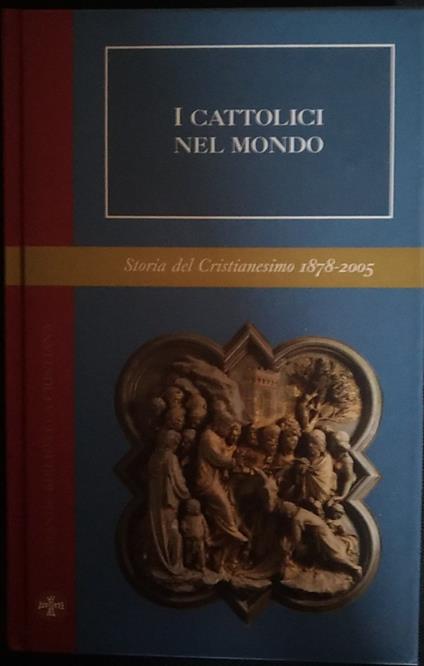 I cattolici nel mondo - Elio Guerriero - copertina