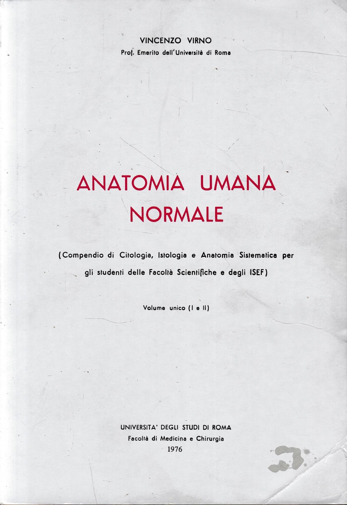 Anatomia umana normale, volume unico (I e II)
