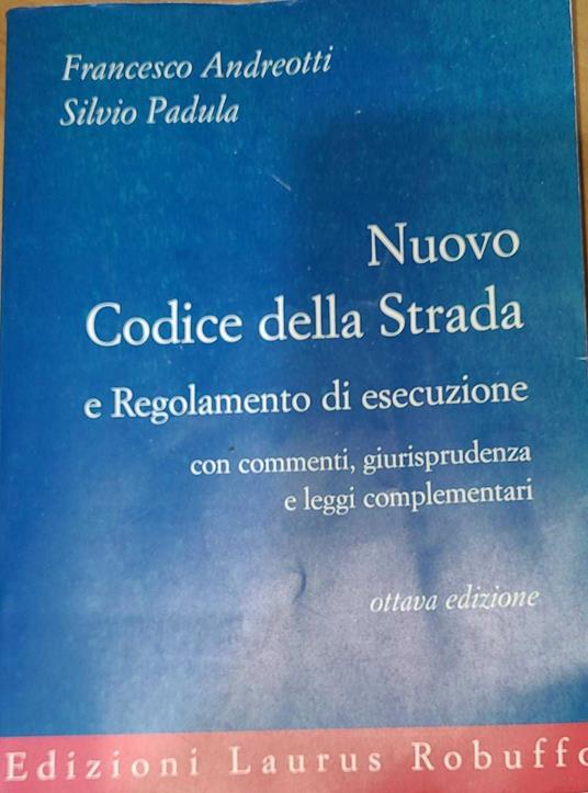 Nuovo codice della strada e regolamento di esecuzione - copertina