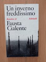 Un inverno freddissimo