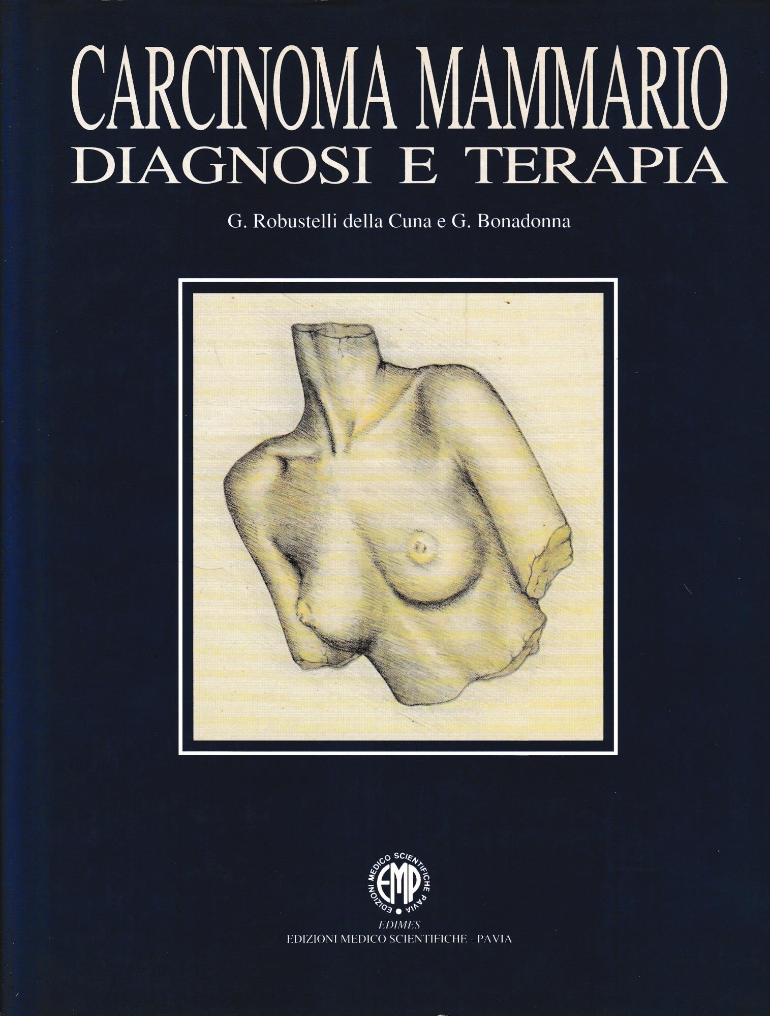 Carcinoma mammario. Diagnosi e terapia