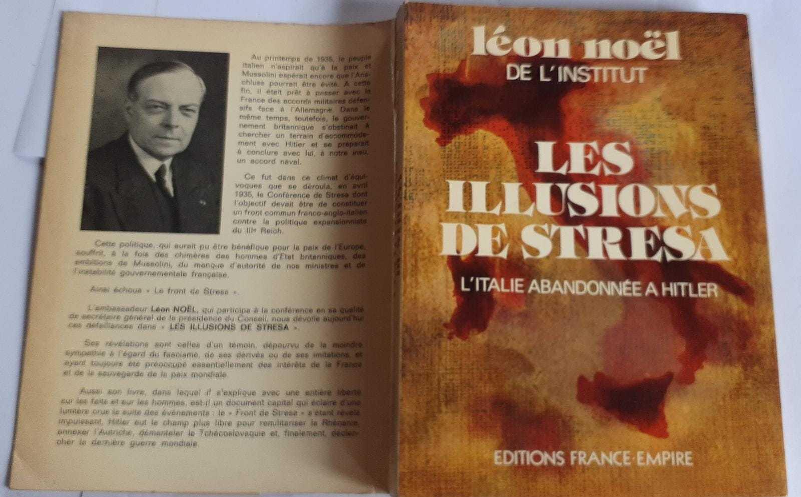 Les illusions de stresa. L'Italie abandonnee a Hitler