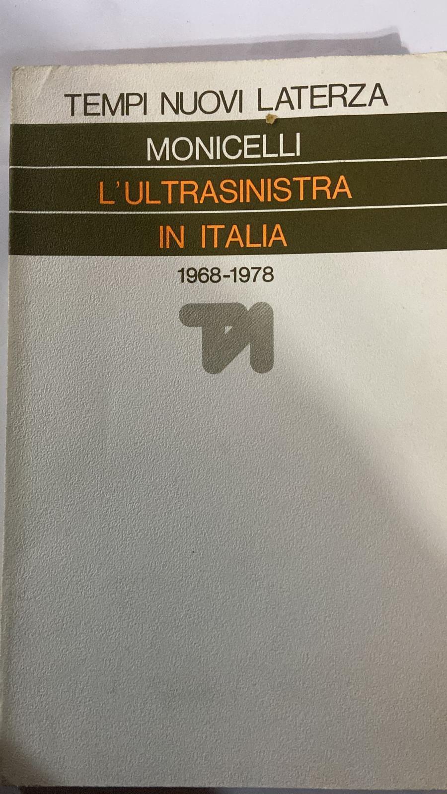 L' ultrasinistra in Italia 1968-1978