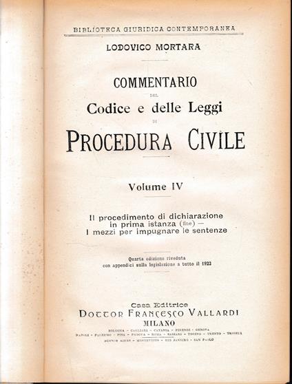 Commentario del Codice e delle Leggi di Procedura Civile, vol. 4° - Lodovico Mortara - copertina