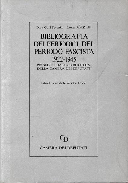 Bibliografia dei periodici del periodo fascista 1922-1945 - copertina