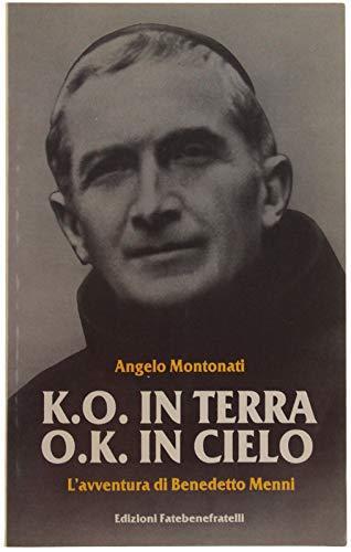 K.O. in terra O.K. in cielo