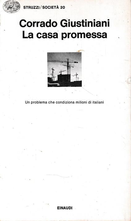 La casa promessa - Corrado Giustiniani - copertina
