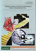 Defibrillatore automatico impiantabile: Ritmi e Troubleshooting