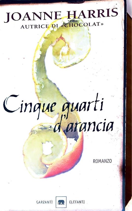 Cinque quarti d'arancia - Joanne Harris - copertina