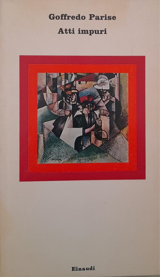 Atti impuri - Goffredo Parise - copertina