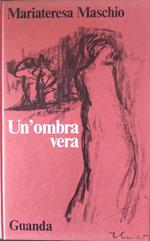 Un'ombra vera