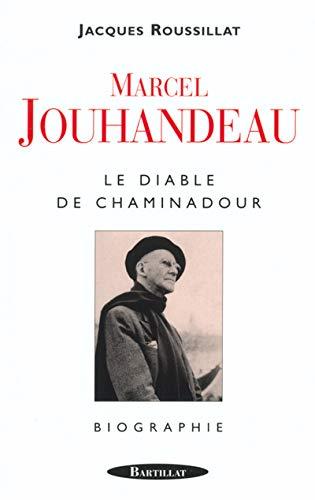 Marcel Jouhandeau. Le diable de Chaminadour - copertina