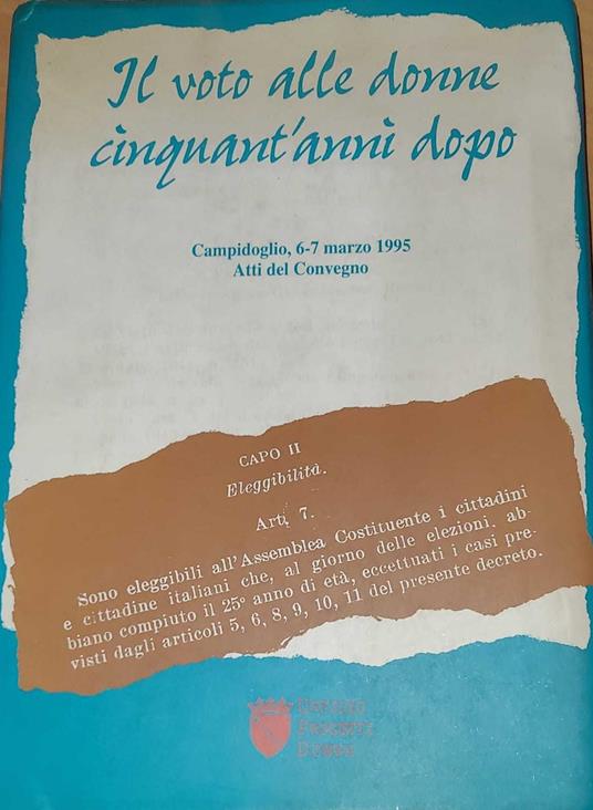 Il voto alle donne cinquant'anni dopo - Campidoglio, 6/7 marzo 1995 atti del governo - copertina