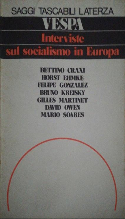 Interviste su socialismo in Europa - Bruno Vespa - copertina
