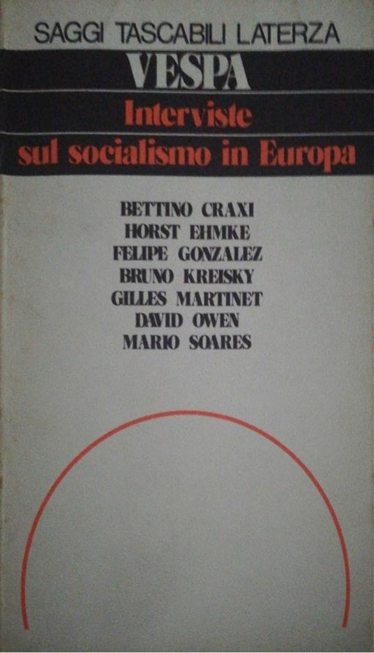 Interviste su socialismo in Europa - Bruno Vespa - copertina