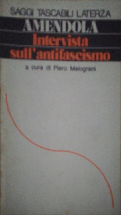 Intervista sull'antifascismo - Giorgio Amendola - copertina