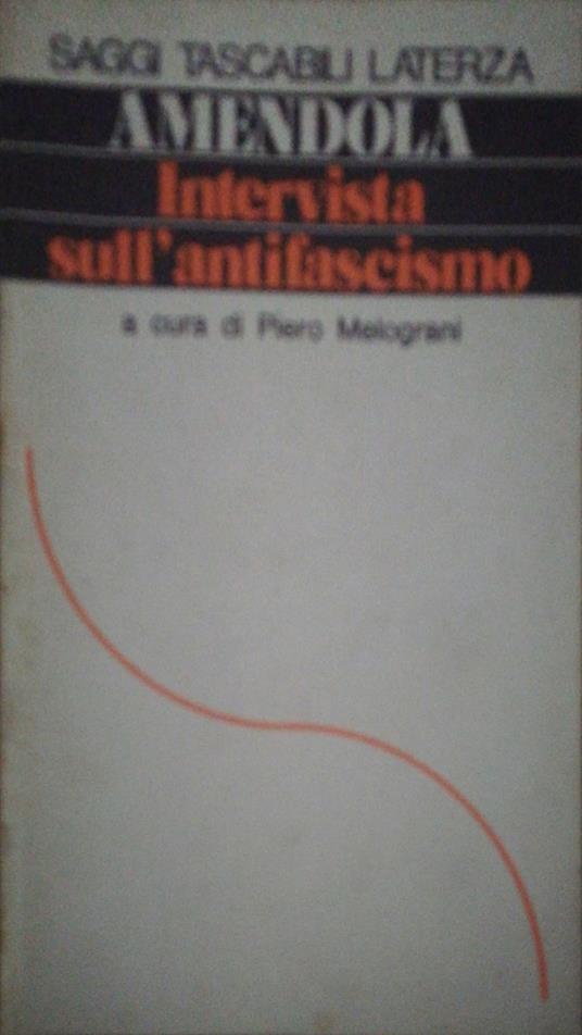 Intervista sull'antifascismo - Giorgio Amendola - copertina