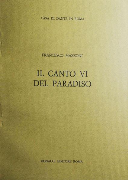Il canto VI del Paradiso - Francesco Mazzoni - copertina