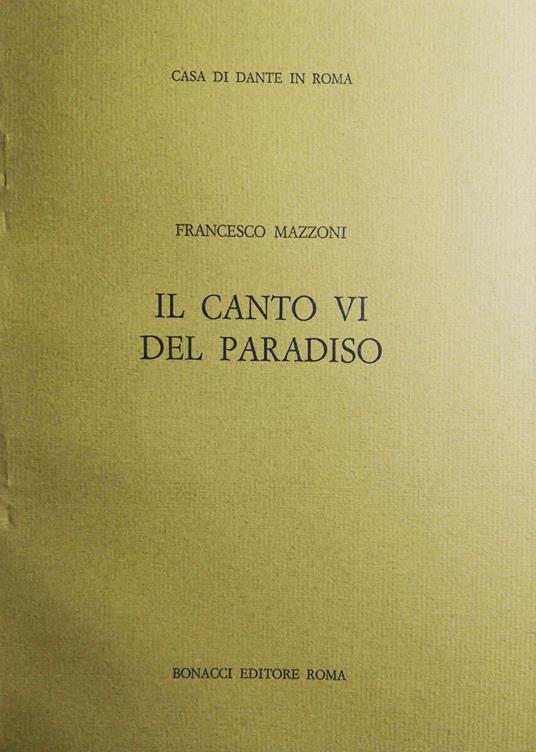 Il canto VI del Paradiso - Francesco Mazzoni - copertina