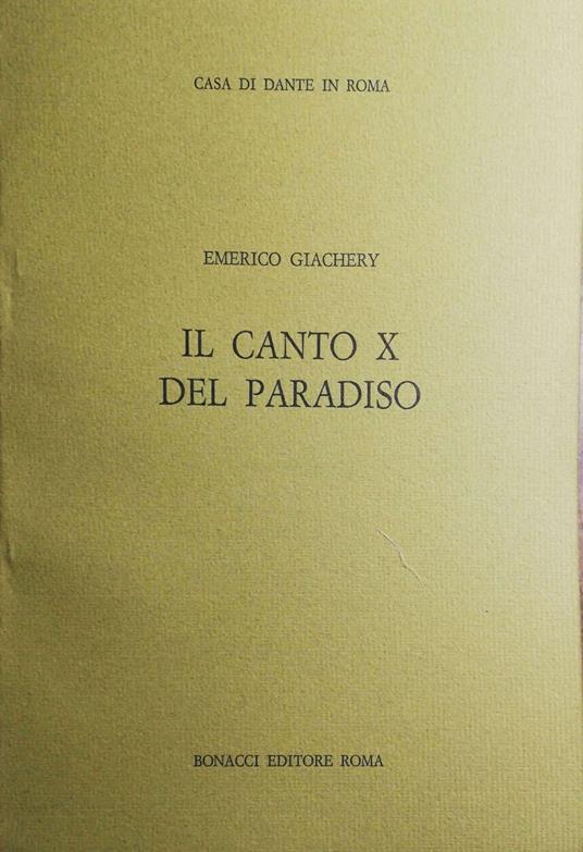 Il canto X del Paradiso - Emerico Giachery - copertina
