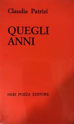 Quegli anni