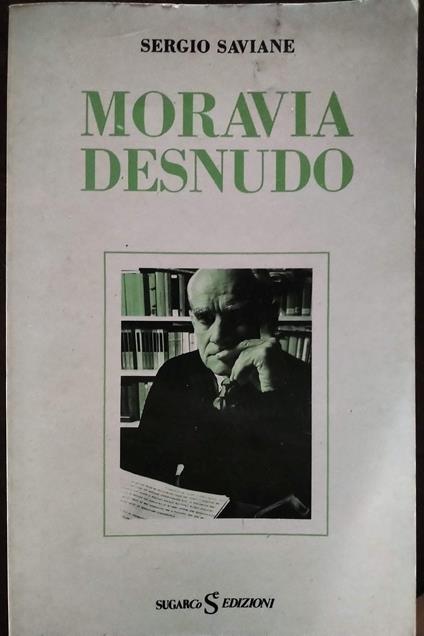 Moravia desnudo - Sergio Saviane - copertina