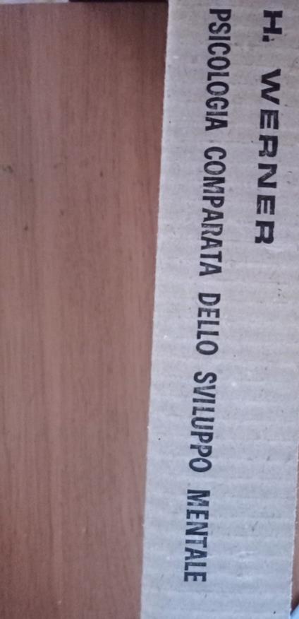 Psicologia comparata dello sviluppo mentale - Heinz Werner - copertina