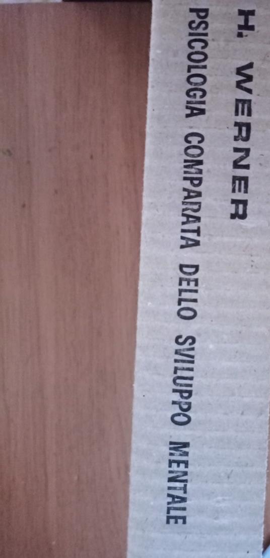 Psicologia comparata dello sviluppo mentale - Heinz Werner - copertina