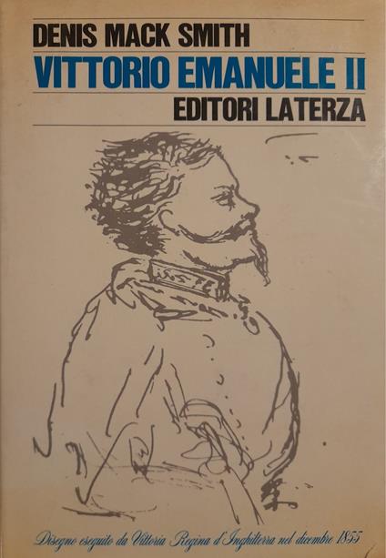 Vittorio Emanuele II - Denis Mack Smith - copertina